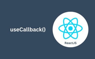 ReactJS useCallback Hook: How to Optimize Function Performance and Boost Efficiency in Your Components