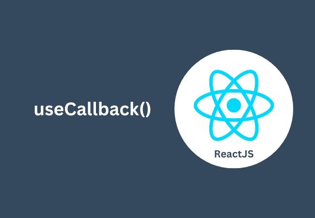 ReactJS hook: useCallback()