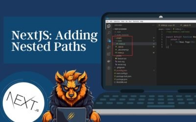 NextJS: Adding Nested Pages / Paths