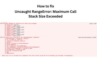 Understanding and Resolving the ‘Uncaught RangeError: Maximum Call Stack Size Exceeded’ Error in JavaScript