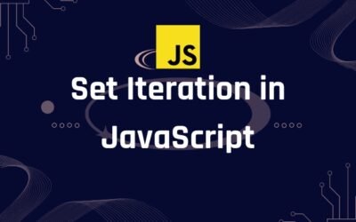 Set Iteration in JavaScript: A Comprehensive Guide with Code Examples