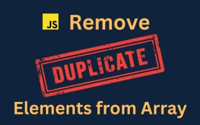 Remove Duplicate Elements: A Guide to Removing Array Duplicates in JavaScript