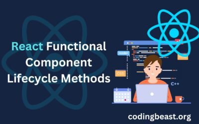 React Functional Component Lifecycle Methods