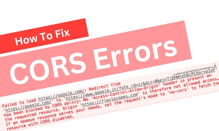 Fix CORS Errors in React: A Step-by-Step Guide