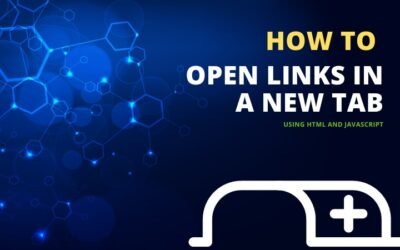 How to Open Links in a New Tab Using HTML and JavaScript