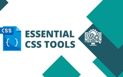 Boost Your Frontend Development Skills: Exploring 4 Must-Have CSS Tools