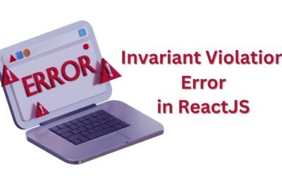 Invariant Violation Error in ReactJS
