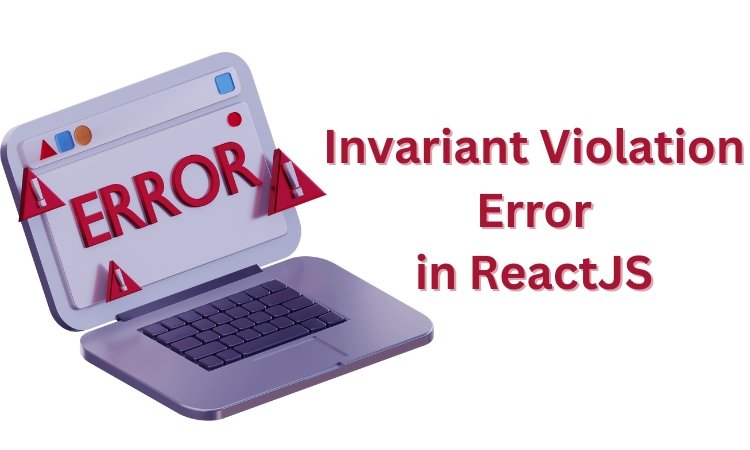Invariant Violation Error in ReactJS